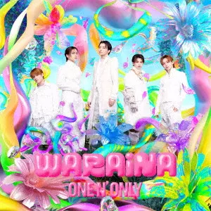 ONE N' ONLY / WARAiNA