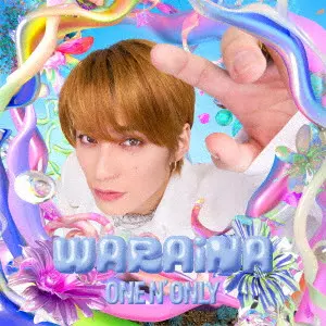 ONE N' ONLY / WARAiNA