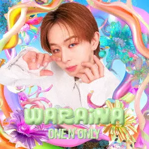 ONE N' ONLY / WARAiNA