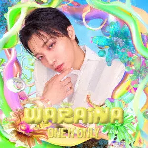 ONE N' ONLY / WARAiNA
