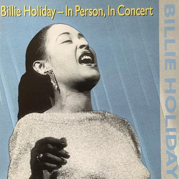 BILLIE HOLIDAY / ビリー・ホリデイ / IN PERSON, IN CONCERT