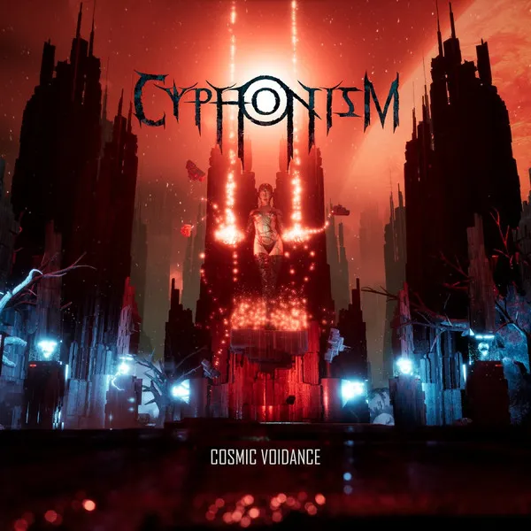 CYPHONISM / COSMIC VOIDANCE