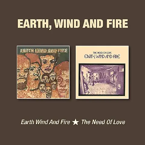 EARTH, WIND AND FIRE / THE NEED OF LOVE