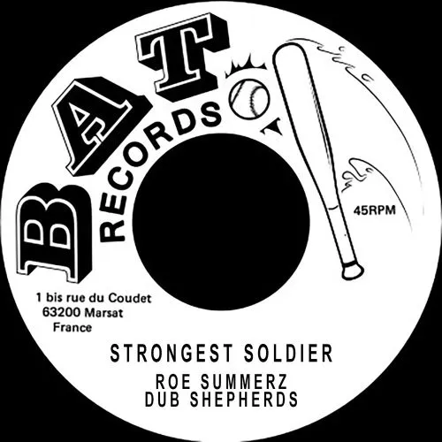 ROE SUMMERZ FEAT DUB SHEPHERDS / STRONGEST SOLDIER