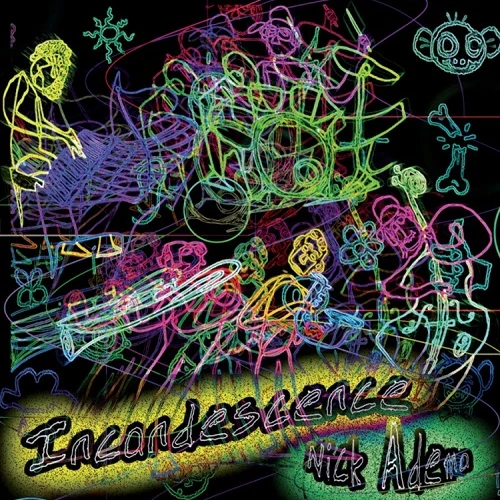 NICK ADEMA / INCANDESCENCE