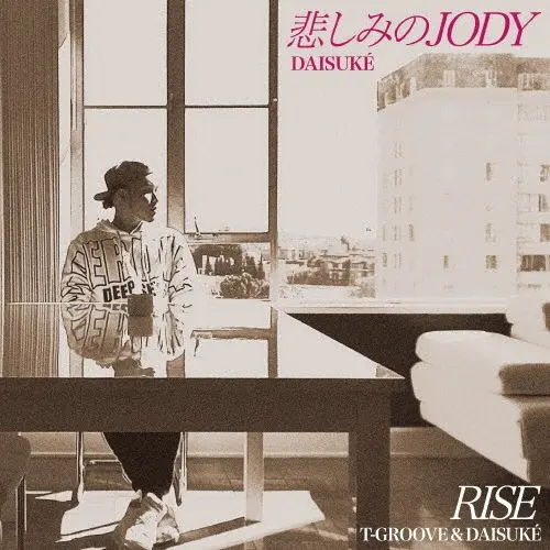 DAISUKE (J-INDIES) / 悲しみの JODY / ライズ（7インチ）