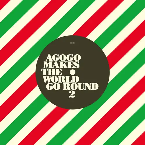 NENE VASQUEZ & SUPER OUD / ネネ・バスケス & スーパー・オウド / AGOGO MAKES THE WORLD GO ROUND 2