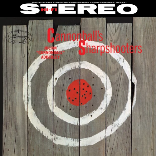CANNONBALL ADDERLEY / キャノンボール・アダレイ / CANNONBALL'S SHARPSHOOTERS (VERVE VAULT SERIES)