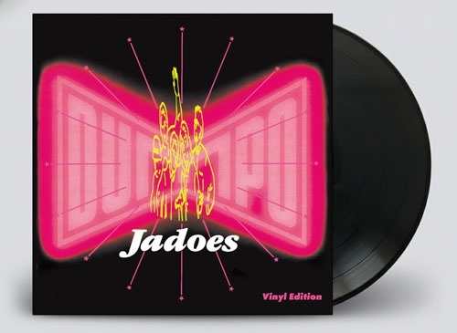 JADOES / ジャドーズ / DUMPO -Vinyl Edition-（LP）