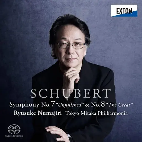 RYUSUKE NUMAJIRI / 沼尻竜典 / シューベルト：交響曲第7&8番 / SCHUBERT: SYMPHONY NO.7 "UNFINISHED" & NO.8 "THE GREAT"