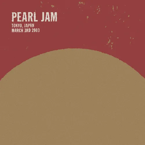 PEARL JAM / パール・ジャム / 武道館ライヴ！（2SHM-CD） / 2003.03.03 - TOKYO, JAPAN
