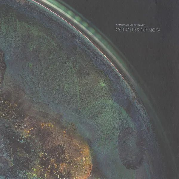 ROMAIN AZZARO / COLOURS OF NOW