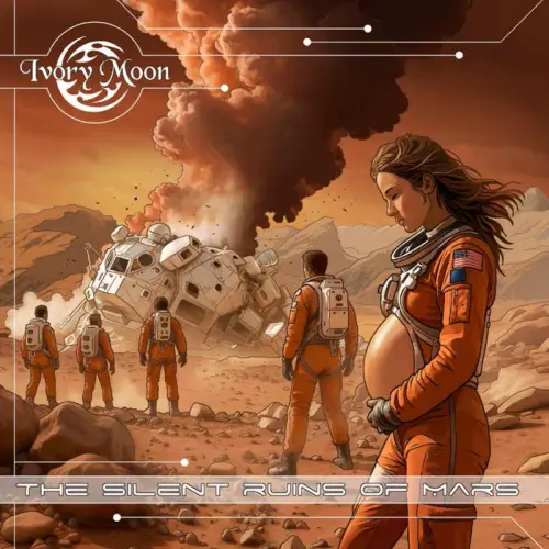 IVORY MOON / THE SILENT RUINS OF MARS / SILENT RUINS OF MARS
