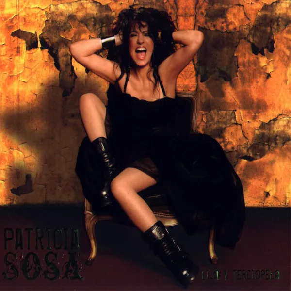 PATRICIA SOSA / LIJA Y TERCIOPELO