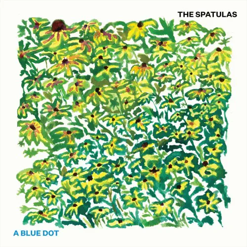 SPATULAS / A BLUE DOT (LP)