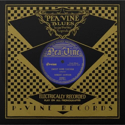 ROBERT JOHNSON / ロバート・ジョンソン / スウィート･ホーム･シカゴ / ウォーキン･ブルース / SWEET HOME CHICAGO / WALKIN'BLUES