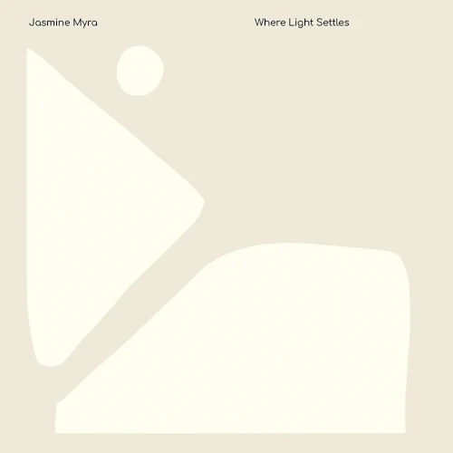 JASMINE MYRA / ジャスミン・マイラ / WHERE LIGHT SETTLES (LP)