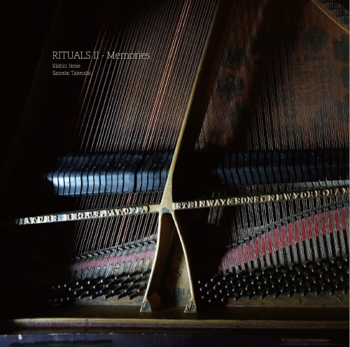 EISHIN NOSE / 野瀬栄進 / Rituals II -Memories / RITUALS TWO MEMORIES