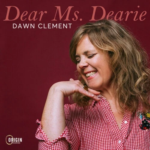 DAWN CLEMENT / ドーン・クレメント / DEAR MS. DEARIE