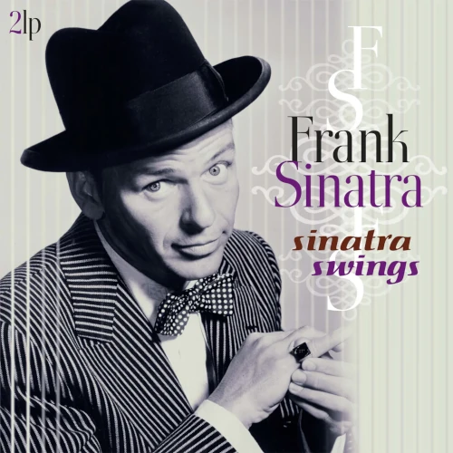 FRANK SINATRA / フランク・シナトラ / SINATRA SWINGS - THE BEST OF