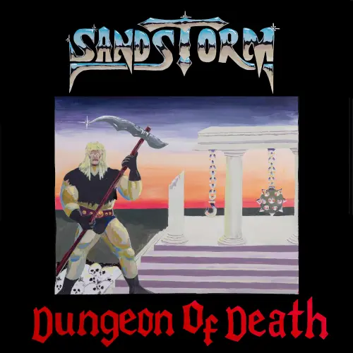 SANDSTORM / DUNGEON OF DEATH
