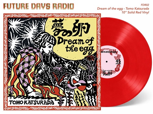 Tomo Katsurada / Dream of the Egg (10インチ) / DREAM OF THE EGG