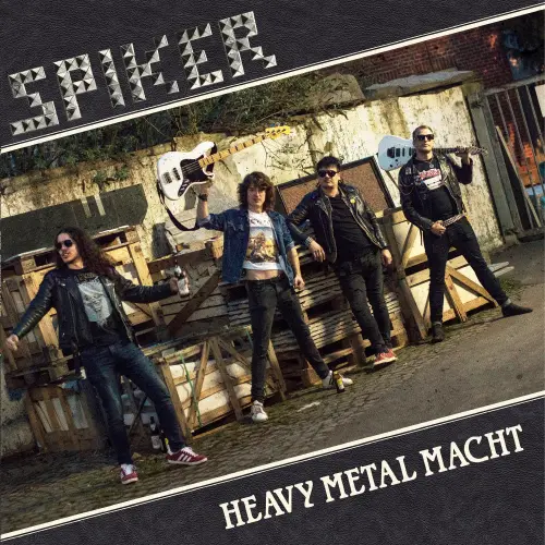 SPIKER / HEAVY METAL MACHT