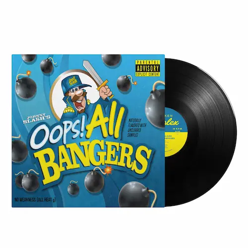 JOHNNY SLASH / OOPS! ALL BANGERS (LP)