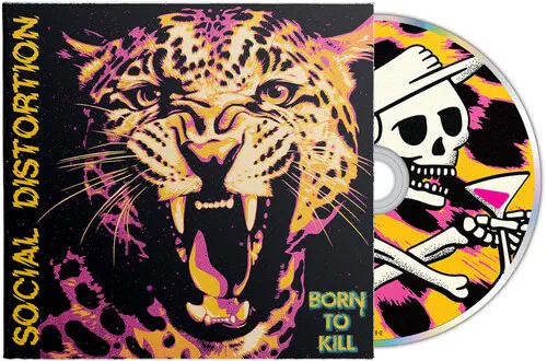 SOCIAL DISTORTION / ソーシャル・ディストーション / BORN TO KILL
