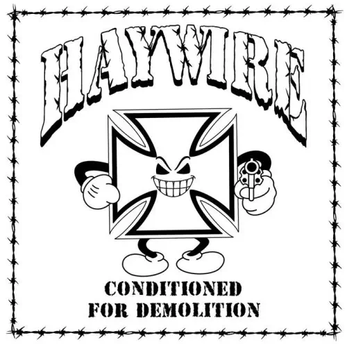 HAYWIRE 617 / CONDITIONED FOR DEMOLITION (LP)