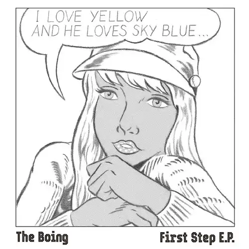 The Boing / First Step E.P.（7"）