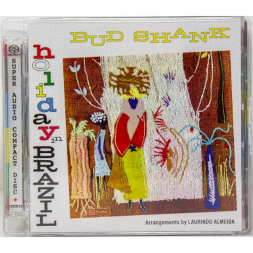 BUD SHANK / バド・シャンク / HOLIDAY IN BRAZIL (HYBRID STEREO SACD)