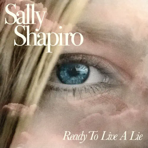 SALLY SHAPIRO / サリー・シャピロ / READY TO LIVE A LIE (PINK 2LP)