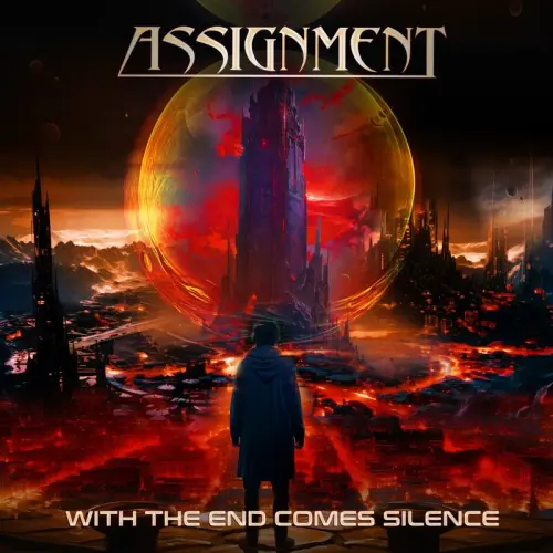 ASSIGNMENT / WITH THE END COMES SILENCE