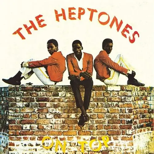 HEPTONES / ヘプトーンズ / ON TOP