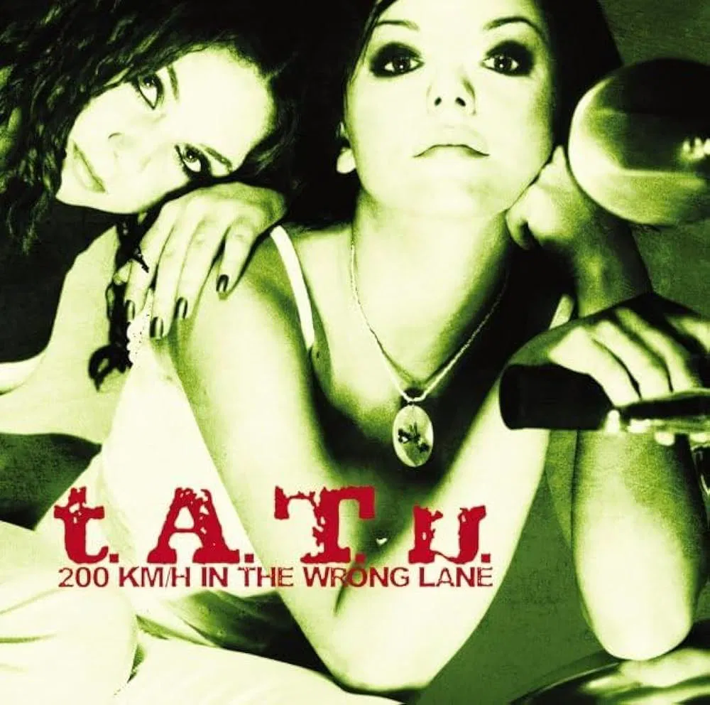 t.A.T.u. / 200 KM/H IN THE WRONG LANE (CD)