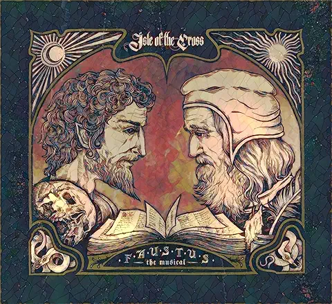 ISLE OF THE CROSS / FAUSTUS THE MUSICAL
