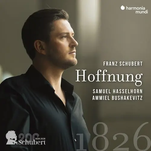SAMUEL HASSELHORN / サミュエル・ハッセルホルン / SCHUBERT:HOFFNUNG