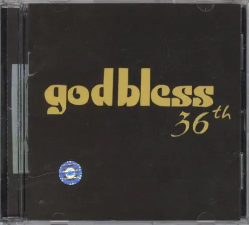 GOD BLESS / ゴッド・ブレス / 36TH