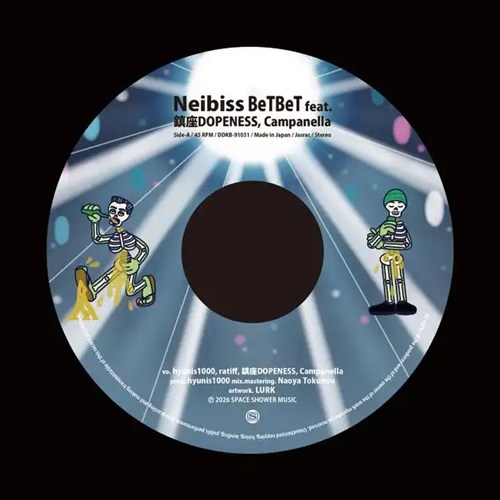 Neibiss / BeTBeT feat. 鎮座DOPENESS, Campanella / 4 season feat. Campanella（Bungo Remix）（7INCH）