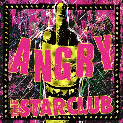 THE STAR CLUB / ANGRY