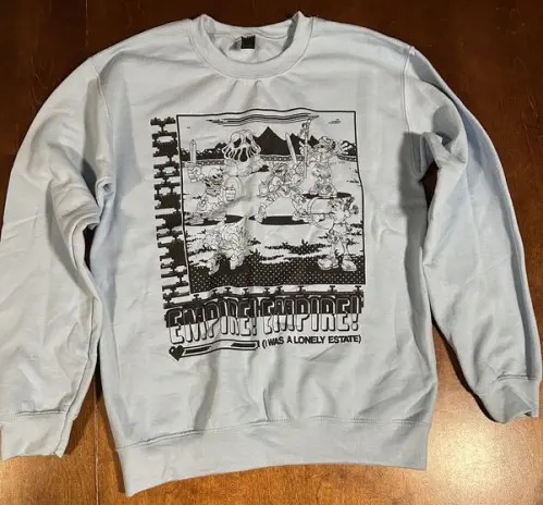 EMPIRE! EMPIRE! (I WAS A LONELY ESTATE) / L/SKIRMISH CREWNECK (LIGHT BLUE)