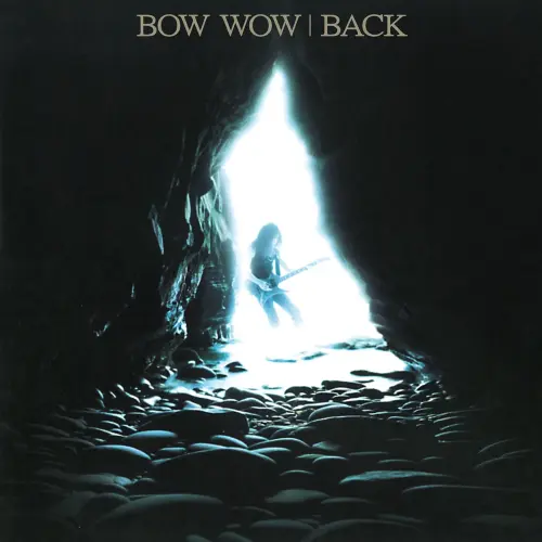 BOW WOW / バウワウ / バック（スーパーデラックス･エディション 2LP） / BACK (2LP)
