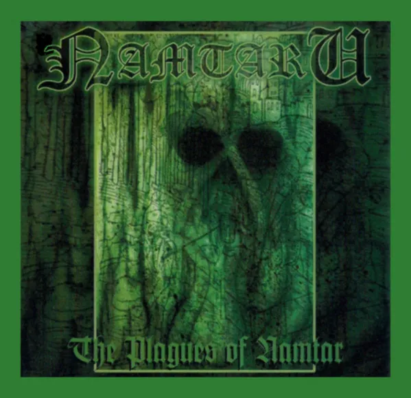 NAMTARU / PLAGUES OF NAMTAR
