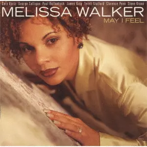 MELISSA WALKER / メリッサ・ウォーカー / メイ・アイ・フィール