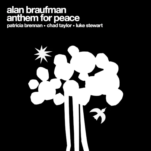 ALAN BRAUFMAN / アラン・ブラウフマン / ANTHEM FOR PEACE (LP)