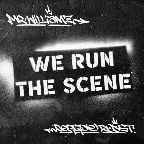 MR WILLIAMZ & REGGAE ROAST / WE RUN THE SCENE EP