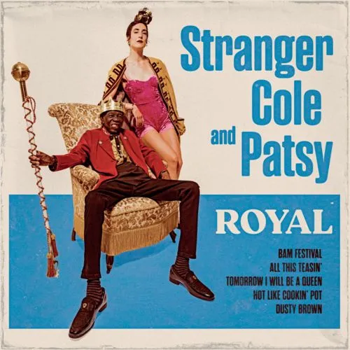 STRANGER COLE & PATSY / ROYAL