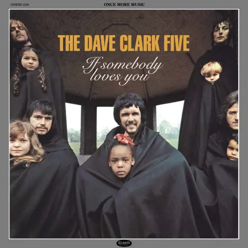 DAVE CLARK FIVE / デイヴ・クラーク・ファイヴ / イフ･サムバディ･ラヴズ･ユー（紙ジャケット）