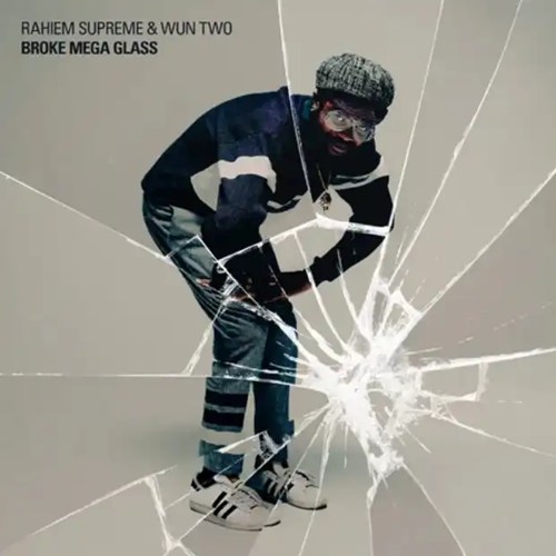 RAHIEM SUPREME & WUN TWO / BROKE MEGA GLASS (LP)
